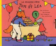 Cover of: La Grande Fête de Tom et Léa by Armelle Boy