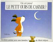 Cover of: Où est passé le petit ours de Casimir?