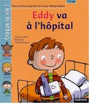 Eddy va à l'hôpital by Régis Faller