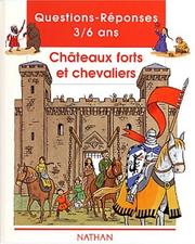 Cover of: Châteaux forts et chevaliers