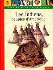 Cover of: Les Indiens, peuples d'Amérique