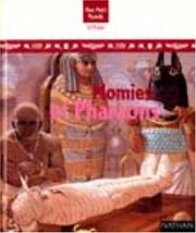 Cover of: Momies et Pharaons by Philip Steele, Camilla Hallinan, Vanessa Card, Angus McBride, Nicki Palin, Mark Peppe, Philip Steele, Françoise Fauchet