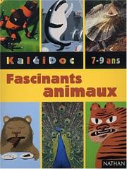 Cover of: Fascinants animaux
