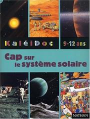 Cap sur le système solaire by Guillaume Cannat, Pierre de Hugo