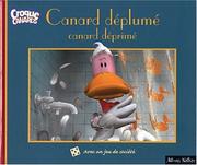 Cover of: Canard déplumé, canard déprimé by Michael Bedard