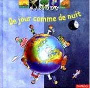 Cover of: De jour comme de nuit by 