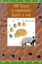 Cover of: 100 Traces et empreintes faciles