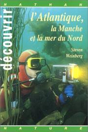 Cover of: Découvrir l'atlantique édition 1997 by Weinberg
