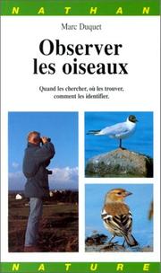 Cover of: Observer les oiseaux