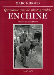 Cover of: Quarante ans de photographie en Chine