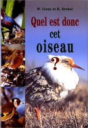 Cover of: Quel est donc cet oiseau ?