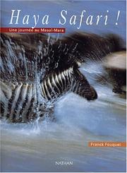 Cover of: Haya safari !  by Franck Fouquet, Charlélie Couture