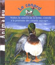 Le canard by Valérie Guidoux, philippe Dubois, Clara Nomdedeu, Christophe Merlin