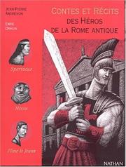 Cover of: Contes et récits des héros de la Rome antique