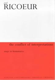 The conflict of interpretations by Paul Ricœur