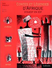 Cover of: Contes et Légendes d'Afrique d'ouest en est