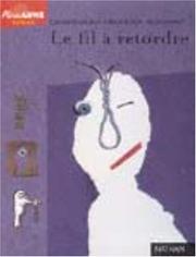 Cover of: Le fil à retordre