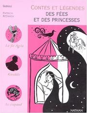 Cover of: Contes et légendes des fées et des princesses by Gudule, Patricia Reznikov