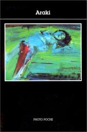 Cover of: Araki - 86 by National De La Photographie Centre, Nobuyoshi Araki