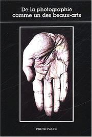 Cover of De la photographie comme un des beaux-arts