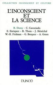 Cover of: L'Inconscient et la science by Roger Dorey