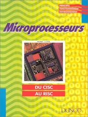 Cover of: Microprocesseurs du CISC au RISC