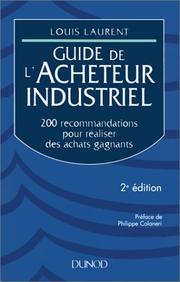 Cover of: Guide de l'acheteur industriel by Laurent