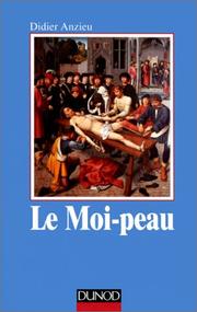 Cover of: Le moi-peau by Didier Anzieu