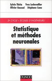 Cover of: Statistiques et méthodes neuronales 2e cycle, écoles d'ingenieurs by Sylvie Thiria, Yves Lechevalier, Olivier Gascuel, Stéphane Canu