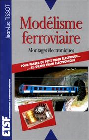 Cover of: Modélisme ferroviaire. Montages électroniques