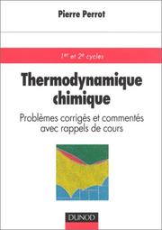 Cover of: Thermodynamique chimique: Problèmes corrigés et commentés avec rappels de cours