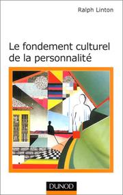 Cover of: Le fondement culturel de la personnalité