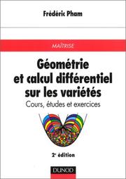 Cover of: Géométrie et calcul différentiel sur les variétés  by Frédéric Pham