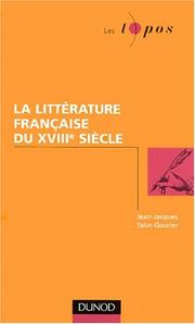 Cover of: La littérature française du XVIIIe siècle