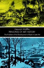 Cover of: Principles of Art History by Heinrich Wolfflin, Woelfflin, Heinrich, 1864-1945.