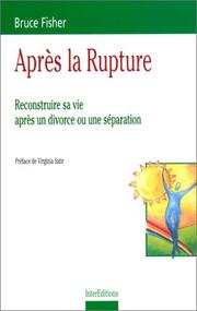 Cover of: Après la rupture  by Bruce Fisher