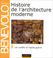 Cover of: Histoire de l'architecture moderne, tome 3 