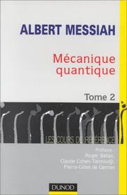 Cover of: Mécanique quantique by Messiah