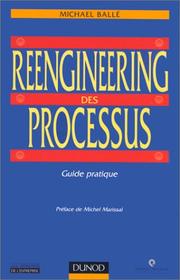 Cover of: Reengineering des processus  by Balle