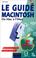 Cover of: Le guide Macintosh. Du Mac à l'Imac