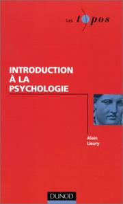 Cover of: Introduction à la psychologie by Alain Lieury