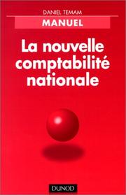 Cover of: La nouvelle comptabilité nationale