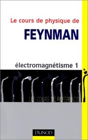 Cover of: Le cours de physique de Feynman  by Richard Phillips Feynman