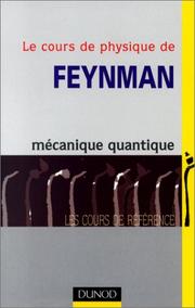 Cover of: Le Cours de physique de Feynman  by Richard Phillips Feynman