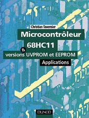 Cover of: Microcontroleurs 68hc11 applications by Tavernier - undifferentiated