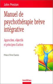 Cover of: Manuel de psychothérapie brève intégrative: Approches, objectifs et principes d'action