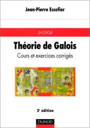 Cover of: Théorie de Galois by Jean-Pierre Escofier