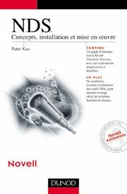 Cover of: NDS (Novell Directory Services) : Concepts, installation et mise en oeuvre
