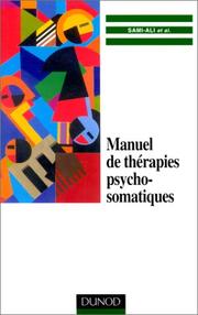 Cover of: Manuel de thérapies psychosomatiques