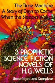 Cover of: Three Prophetic Science Fiction Novels